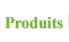 Produits